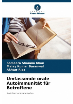 Umfassende orale Autoimmunität für Betroffene