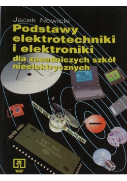 Podstawy elektrotechniki i elektroniki dla zasadniczych szkół nieelektrycznych