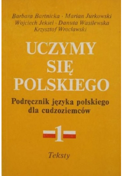 Uczymy się polskiego Podręcznik języka polskiego dla cudzoziemców