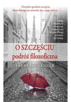 O szczęściu: podróż filozoficzna