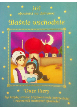 Baśnie wschodnie 365 opowieści na dobranoc