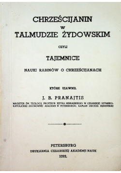 Chrześcijanin w Talmudzie Żydowskim Reprint z 1892 r.