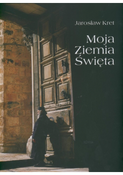 Moja Ziemia Święta