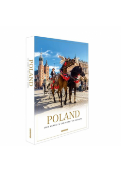 Poland. 1000 years in the heart of Europe