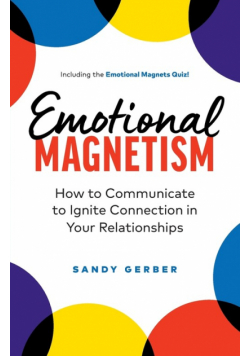 Emotional Magnetism