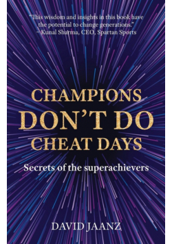Champions Don't Do Cheat Days