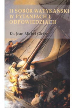 II Sobór Watykański w pytaniach i odpowiedziach