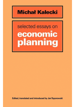 Selected Essays on Economic Planning