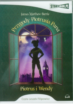 Przygody Piotrusia Pana Piotruś i Wendy, Audiobook
