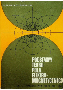 Podstawy teorii pola elektromagnetycznego