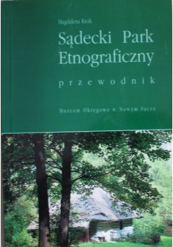 Sądecki Park Etnograficzny