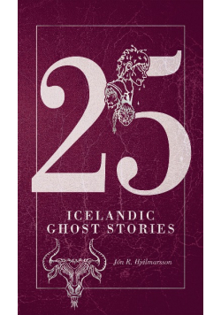 25 Icelandic Ghost Stories