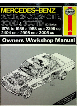 Mercedes Benz Owners Workshop Manual