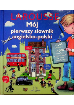 Mój pierwszy słownik angielsko - polski