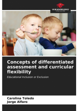 Concepts of differentiated assessment and curricular flexibility