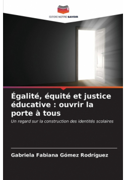 Égalité, équité et justice éducative