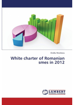 White Charter of Romanian Smes in 2012
