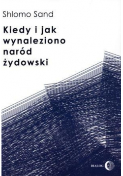 Kiedy i jak wynaleziono naród żydowski