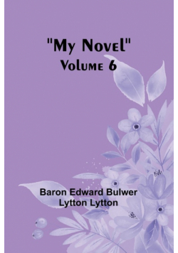 My Novel - Volume 6