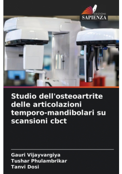 Studio dell'osteoartrite delle articolazioni temporo-mandibolari su scansioni cbct