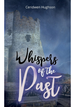 Whispers of the Past