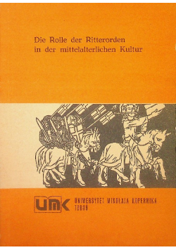 Die Rolle der Ritterorden in der mittelalterlichen Kultur