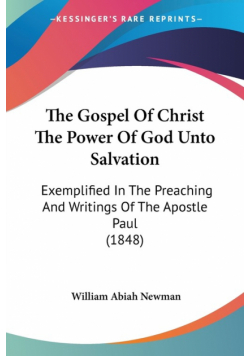 The Gospel Of Christ The Power Of God Unto Salvation