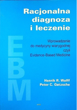 Racjonalna diagnoza i leczenie