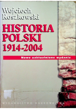 Historia Polski 1914 2004