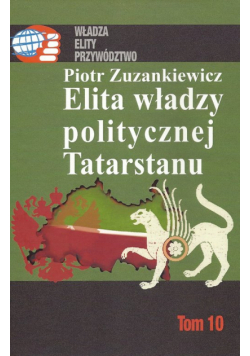 Elita władzy politycznej Tatarstanu