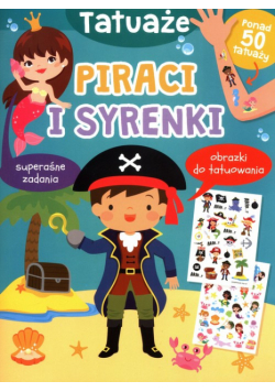 Tatuaże Piraci i syrenki