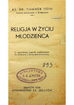 Religia w życiu młodzieńca 1936 r.