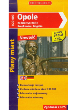 Opole, Kędzierzyn-Koźle, Krapkowice, Gogolin plany miast