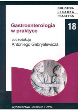 Gastroenterologia w praktyce
