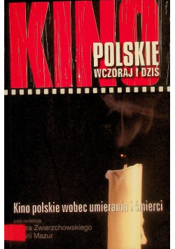 Kino polskie wczoraj i dziś