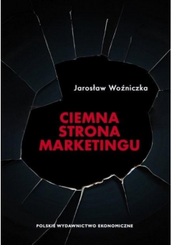 Ciemna strona marketingu