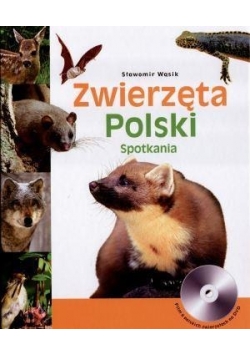 Zwierzęta Polski + CD. Spotkania, nowa