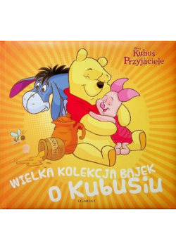 Wielka kolekcja bajek o Kubusiu