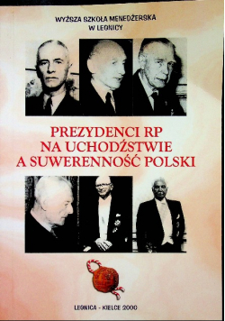 Prezydenci RP na uchodźstwie a suwerenność polski