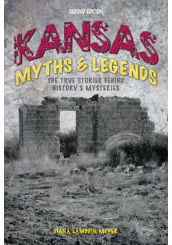 Kansas Myths and Legends