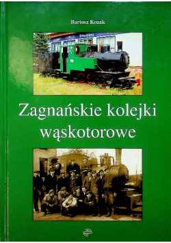 Zagnańskie kolejki wąskotorowe