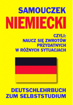 Samouczek niemiecki Naucz się zwrotów przydatnych w różnych sytuacjach