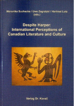 Despite Harper International Perceptions of Canadian Literature and Culture