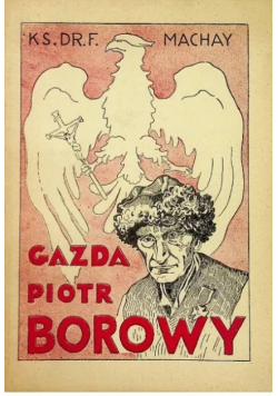 Gazda Piotr Borowy 1938 rok