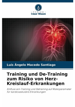 Training und De-Training zum Risiko von Herz-Kreislauf-Erkrankungen