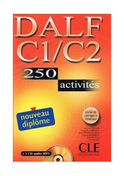 DALF C1/C2 250 activites Nouveau diplome Książka + CD