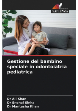 Gestione del bambino speciale in odontoiatria pediatrica