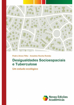 Desigualdades Socioespaciais e Tuberculose