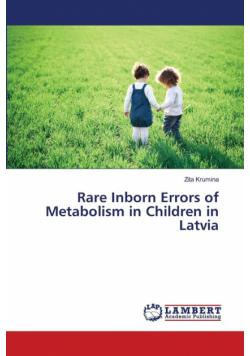 Rare Inborn Errors of Metabolism in Children in Latvia