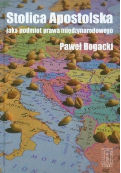 Stolica apostolska jak podmiot prawa międzynarodowego